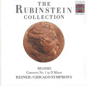 Artur Rubinstein, Fritz Reiner / Brahms: Concerto No. 1 In D Minor