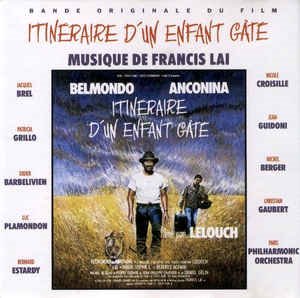 O.S.T. (Francis Lai) ‎/ Itineraire D&#039;Un Enfant Gate (쟝 폴 벨몽도의 여정) (홍보용)