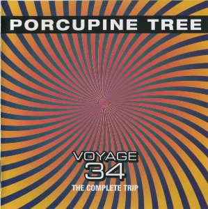 Porcupine Tree / Voyage 34 (The Complete Trip)