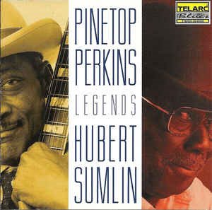 Pinetop Perkins / Hubert Sumlin - Legends (홍보용)