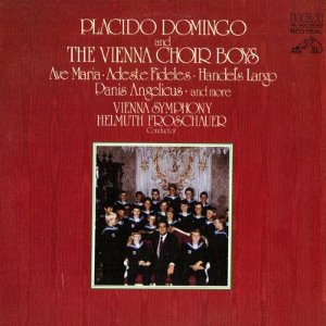 Placido Domingo / Vienna Boys&#039; Choir / Ave Maria