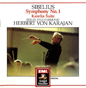 Herbert von Karajan / Sibelius: Symphony No. 1, &quot;Karelia&quot; Suite