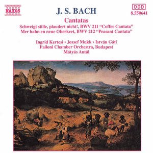 Matyas Antal / Bach : Coffee Cantata BWV211, Peasant Cantata BWV212
