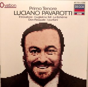 Luciano Pavarotti / Primo Tenore
