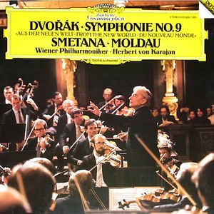 Herbert Von Karajan / Dvorak: Symphony No.9 Op.95 &#039;From The New World&#039;, Smetana: Die Moldau