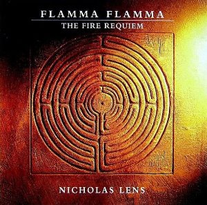 Nicholas Lens / Flamma Flamma (The Fire Requiem)