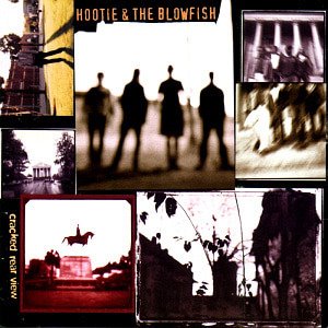 Hootie And The Blowfish / Cracked Rear View