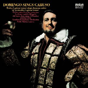 Placido Domingo / Domingo sings Caruso