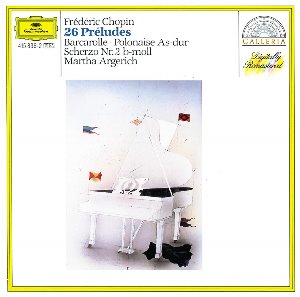 Martha Argerich / Chopin: 26 Preludes, Barcarolle, Polonaise As-dur