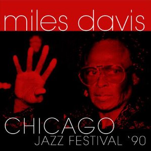 Miles Davis / Chicago Jazz Festival &#039;90