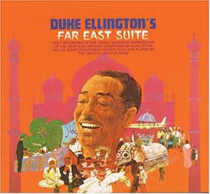 Duke Ellington / Duke Ellington&#039;s Far East Suite (DIGI-PAK)