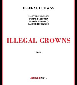 Illegal Crowns / Illegal Crowns (DIGI-PAK)