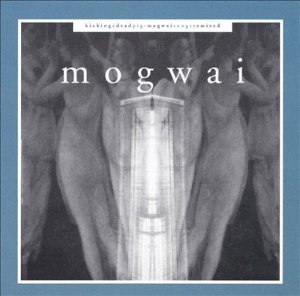 Mogwai / Kicking A Dead (2CD)