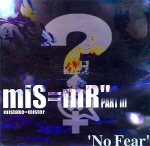 미스미스터(Mistake=Mister) / 3집-No Fear