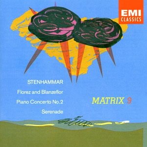 Janos Solyom, Stig Westerberg / Stenhammar: Piano Concerto No. 2 In D Minor, Serenade In F, Ballad, Florez Och Blanzeflor