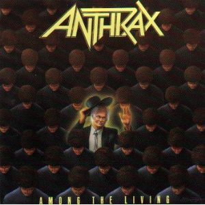 Anthrax / Among the Living