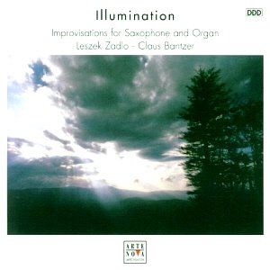 Leszek Zadlo, Claus Bantzer / Illumination: Improvisations For Saxophone And Organ