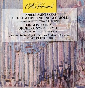 Claus Peter Flor / Camille Saint-Saens Orgelsymphonie No.3 C-Moll Organ Symphony No.3