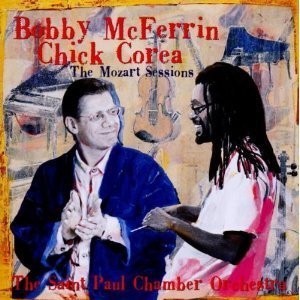 Chick Corea / Bobby Mcferrin / Mozart Sessions With Saint Paul Chamber Orchestra