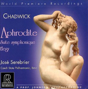 Jose Serebrier / Chadwick: Aphrodite / Suite Symphonique / Elegy (HDCD)