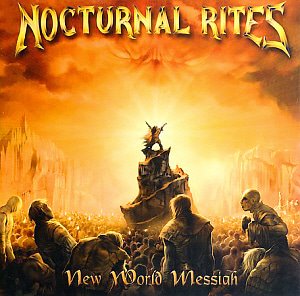 Nocturnal Rites / New World Messiah (홍보용)