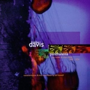 Miles Davis, Bill Laswell / Panthalassa: The Music of Miles Davis 1969-1974