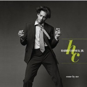 Harry Connick, Jr. / Come By Me