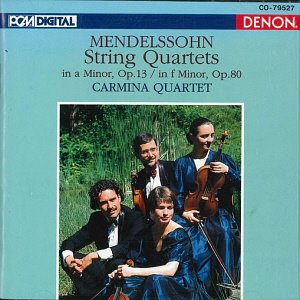 Carmina Quartet / Mendelssohn: String Quartets