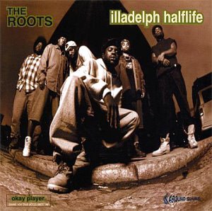 The Roots / Illadelph Halflife