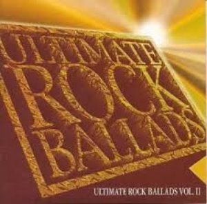 V.A. / Ultimate Rock Ballads Vol.II