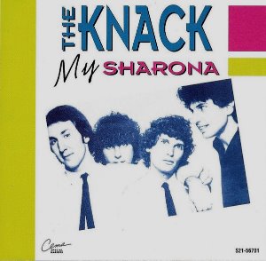 The Knack / My Sharona