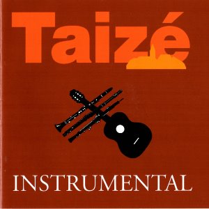 Taize, Jacques Berthier / Instrumental