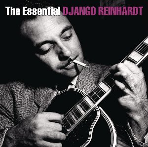 Django Reinhardt / The Essential Django Reinhardt (2CD)