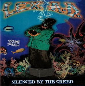 Lex A.D. / Silenced By The Greed
