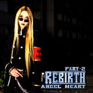 엔젤하트(Angel Heart) / 2집-Rebirth Part 2