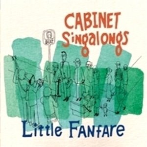 캐비넷 싱얼롱즈(Cabinet Singalongs) / Little Fanfare (DIGI-PAK)
