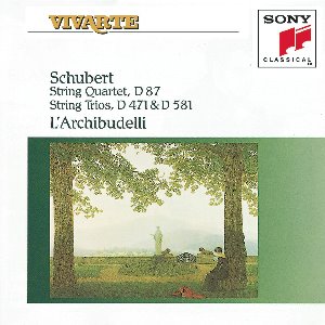 L&#039;Archibudelli / Schubert: String Quartet D87 / String Trios D471.581