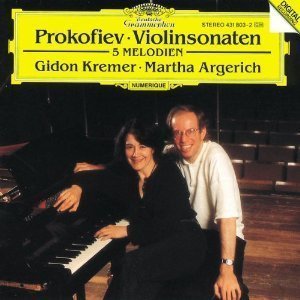 Gidon Kremer / Martha Argerich / Prokofiev: Violin Sonatas No.1, No.2