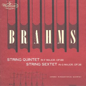 Vienna Konzerthaus Quartet, Wilhelm Huebner / Brahms, Weiss: String Quintet No.1 In F major Op.88, String Sextet No.2 In G Major Op.36