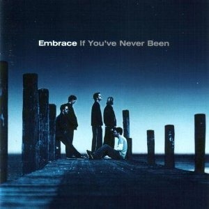 Embrace / If You&#039;ve Never Been (미개봉, 홍보용)
