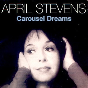 April Stevens / Carousel Dreams (홍보용)