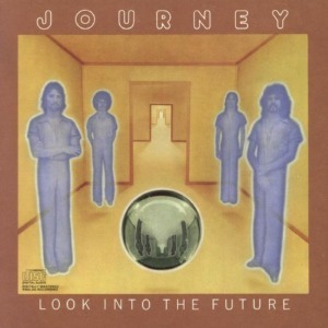 Journey / Look Into the Future