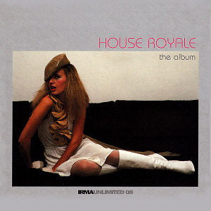 House Royale / The Album (DIGI-PAK)