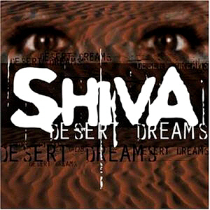 Shiva / Dsert Dreams (홍보용)