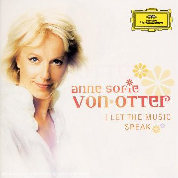 Anne Sofie Von Otter / I Let The Music Speak (미개봉) 