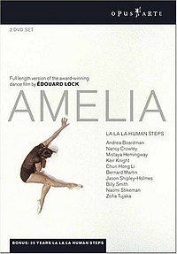 [DVD] Alexnadre Castonguay / Simon Claude/ Andrea Boardman / La La La Human Steps - Amelia (2DVD)
