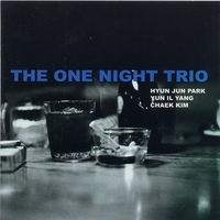 원 나잇 트리오(One Night Trio) / One Night Trio (미개봉)