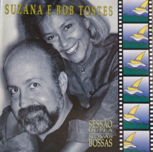 Suzana E Bob Tostes / Sessao Dupla - Novas Bossas