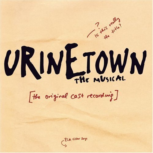 O.S.T. / Urinetown: The Musical (유린타운 뮤지컬) (미개봉) 