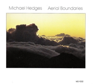 Michael Hedges / Aerial Boundaries